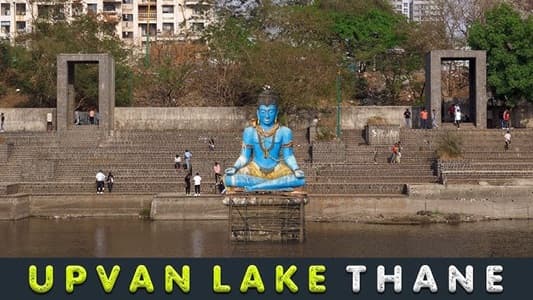 Upvan Lake Thane: Location, Directions, Timings & Nearby Places